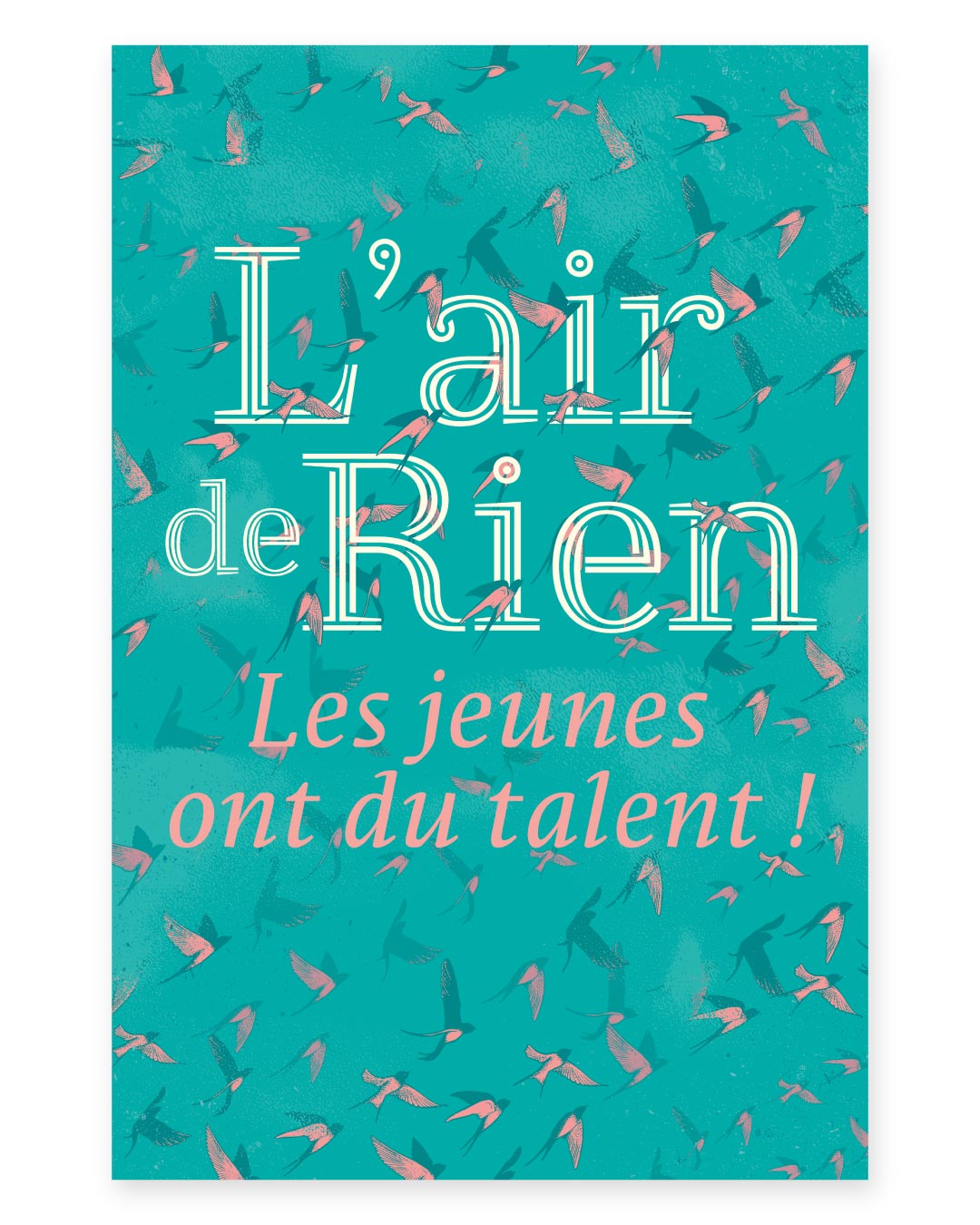 Affiche L'Air de Rien - 2017